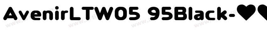 AvenirLTW05 95Black字体转换